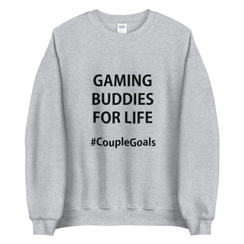 #CoupleGoals Sweatshirt